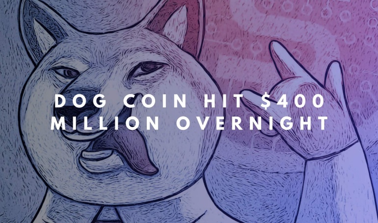 A Dog coin that hit $400 Million Overnight, No its not DOGE or SHIB