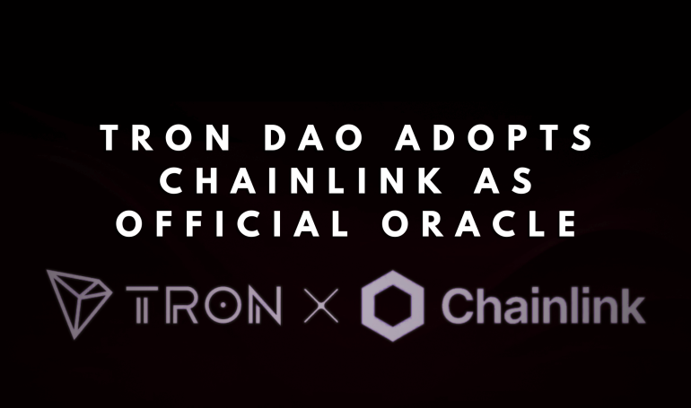Tron DAO Adopts Chainlink as Official Oracle, Securing $5.5 Billion in DeFi TVL
