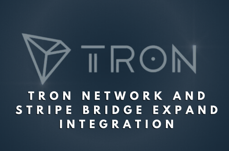 TRON Network and Stripe Bridge Expand Integration
