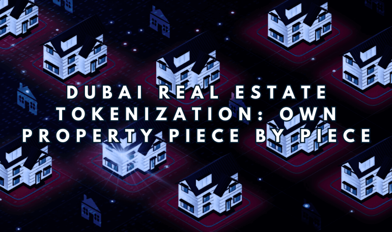 Dubai Real Estate Tokenization