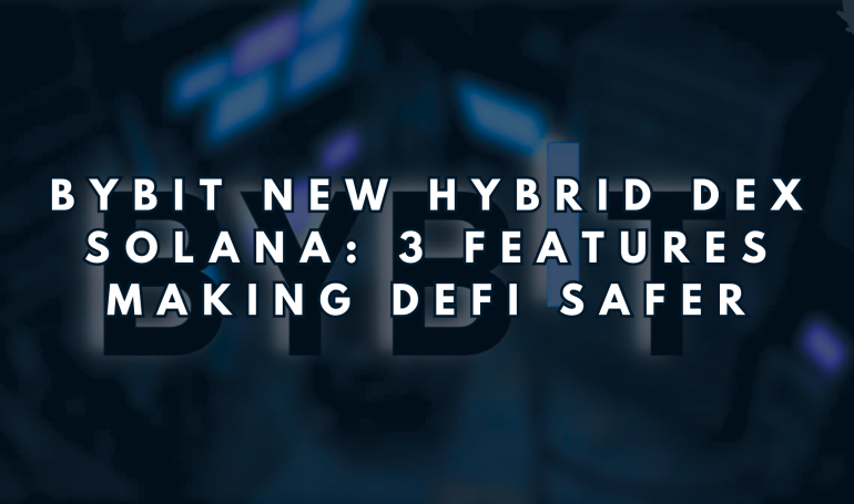 Bybit's New Hybrid DEX