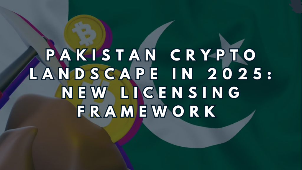 Pakistan Crypto Landscape in 2025